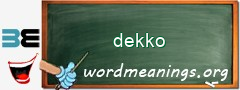 WordMeaning blackboard for dekko